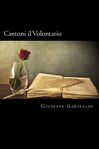 Imagen de archivo de Cantoni il Volontario (Italian Edition) a la venta por Lucky's Textbooks