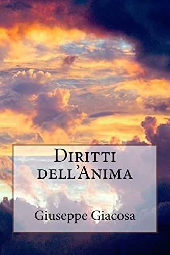 9781720392798: Diritti dell'Anima (Italian Edition)