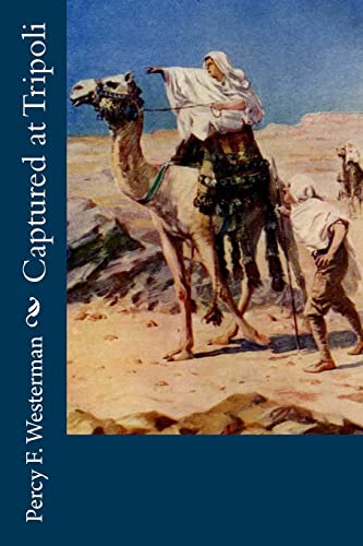 Stock image for Captured at Tripoli (Paperback) for sale by Book Depository International