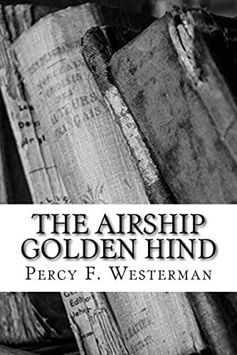 9781720417033: The Airship Golden Hind