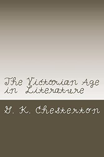 9781720419778: The Victorian Age in Literature