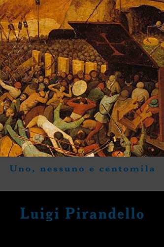 9781720429432: Uno, nessuno e centomila