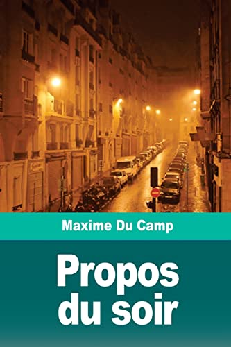 Imagen de archivo de Propos du soir (French Edition) a la venta por Lucky's Textbooks