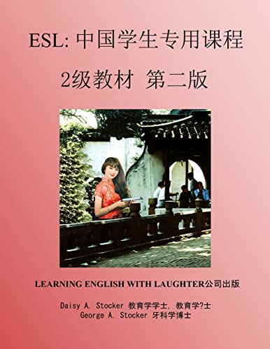 Stock image for ESL: Lessons for Chinese Students: Level 2 Workbook for sale by Lucky's Textbooks