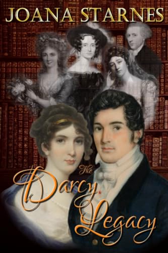 Stock image for The Darcy Legacy: ~ A Pride and Prejudice Variation ~ for sale by Save With Sam