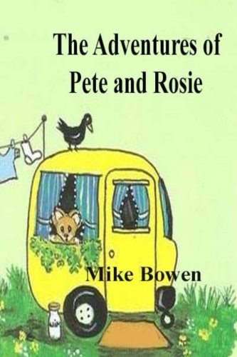 Stock image for The Adventures of Pete and Rosie for sale by Revaluation Books