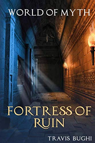 Stock image for Fortress of Ruin: Volume 9 (World of Myth) for sale by Revaluation Books