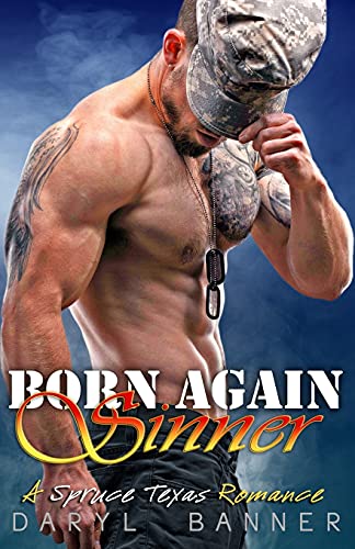 Stock image for Born Again Sinner (A Spruce Texas Romance) for sale by SecondSale