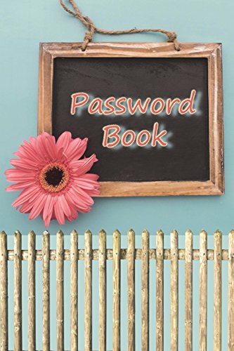 Imagen de archivo de Password Book:: The Personal Internet Address & Password Logbook Hardcover (Volume 5) a la venta por Books From California