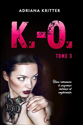 9781720556763: K.-O. Tome 3