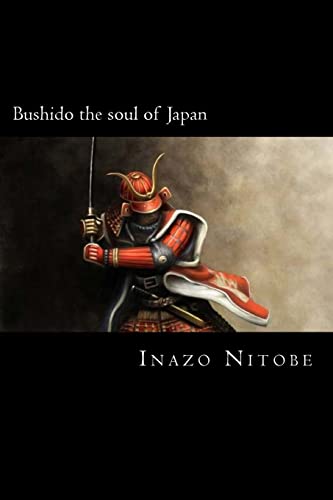 9781720558545: Bushido the soul of Japan