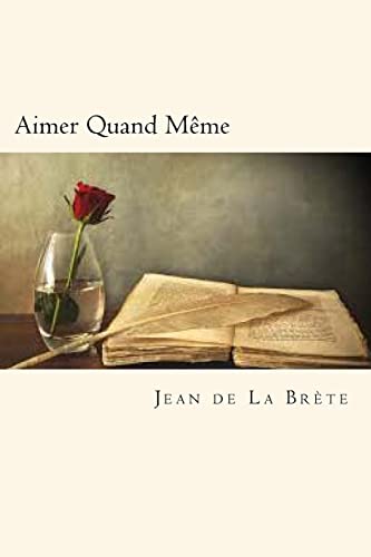 Stock image for Aimer Quand Mme (French Edition) for sale by Lucky's Textbooks