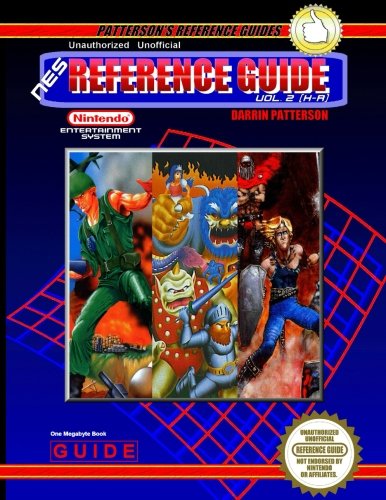 Beispielbild fr The Unofficial NES Nintendo Reference Guide: Vol 2 [H-R]: Volume 2 (NES Guide) zum Verkauf von Revaluation Books