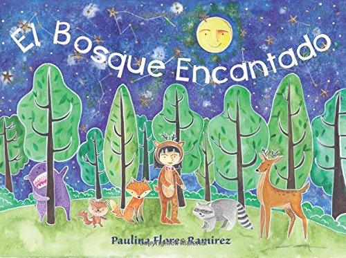 Stock image for El Bosque Encantado (Spanish Edition) for sale by SecondSale