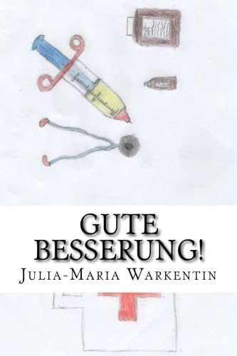 Beispielbild fr Gute Besserung! zum Verkauf von Revaluation Books