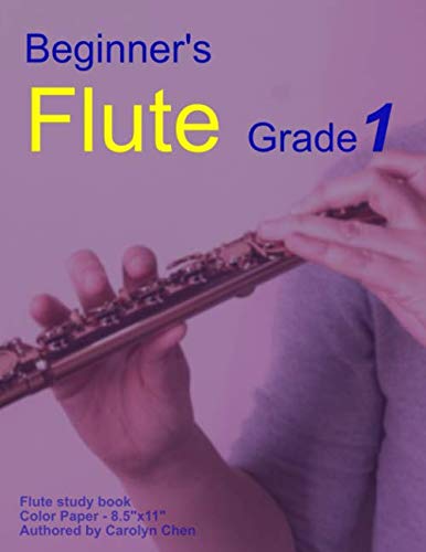 Stock image for Beginner's Flute Grade 1: Play the Flute from simple melodies for sale by MusicMagpie
