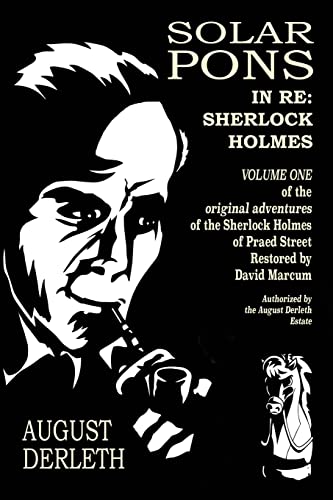 9781720599623: In Re: Sherlock Holmes: The Adventures of Solar Pons: 1