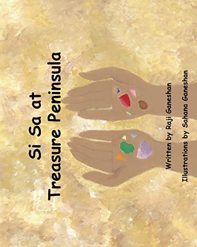 9781720609322: Si Sa at Treasure Peninsula: Illustrated by a 11 year old a vibrant picture book that takes us through a day of nature exploration with a family on ... children's book on Presque Isle state park.