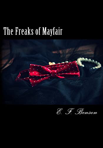 9781720636175: The Freaks of Mayfair