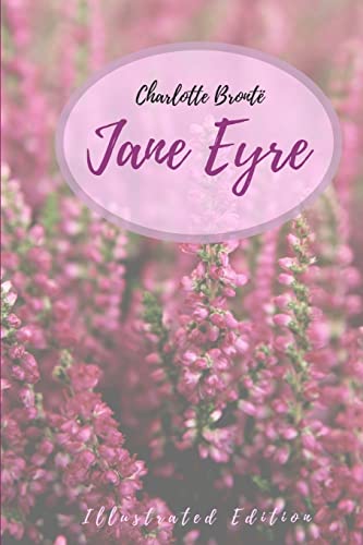 Stock image for Jane Eyre: An Autobiography (Illustrated Edition) for sale by Lucky's Textbooks