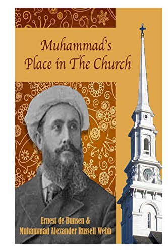 Imagen de archivo de Muhammad's Place in the Church a la venta por Lucky's Textbooks