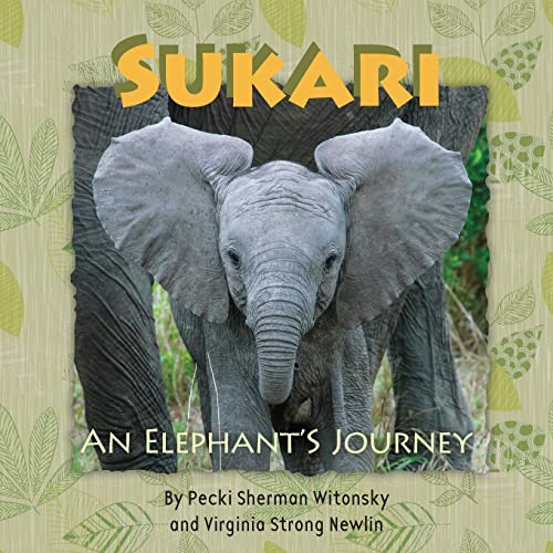 Imagen de archivo de SUKARI An Elephant's Journey a la venta por Lucky's Textbooks