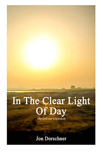 Imagen de archivo de In the Clear Light of Day (In Black and White) a la venta por ThriftBooks-Dallas