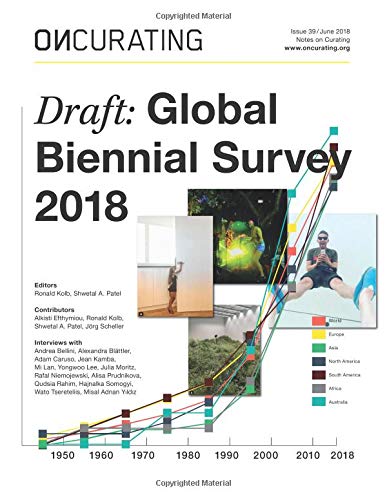 Imagen de archivo de OnCurating Issue 39: Draft: Global Biennial Survey 2018 a la venta por Revaluation Books