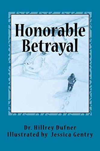 Beispielbild fr Honorable Betrayal zum Verkauf von Revaluation Books