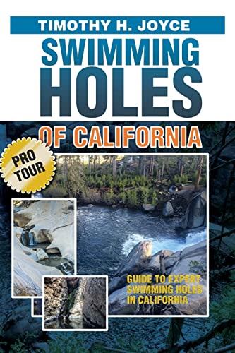 9781720700852: Swimming Holes of California (Pro Tour): Black and White version