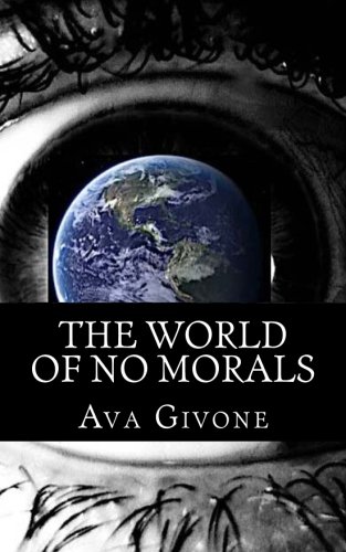 Stock image for The World Of No Morals for sale by Revaluation Books