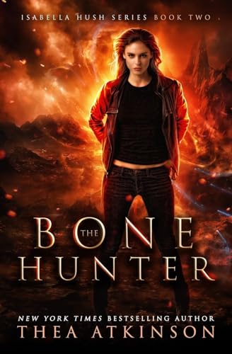 Stock image for Bone Hunter (Isabella Hush Series) for sale by Save With Sam