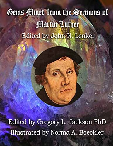 Beispielbild fr Gems Mined from Luther's Sermons: Lenker Edition zum Verkauf von Lucky's Textbooks