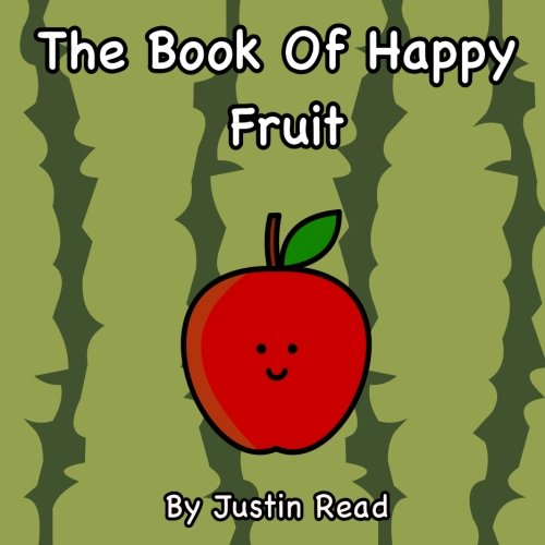 Imagen de archivo de The Book of Happy Fruit a la venta por Revaluation Books