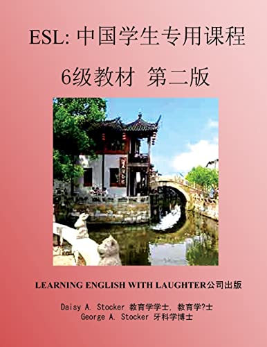 Stock image for ESL: Lessons for Chinese Students: Level 6 Workbook Second Edition for sale by Lucky's Textbooks