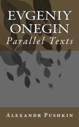 Imagen de archivo de Evgeniy Onegin: Parallel Texts a la venta por Revaluation Books