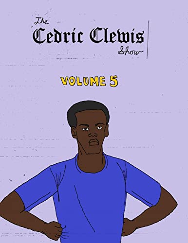 9781720781516: Cedric Clewis Show Volume 5