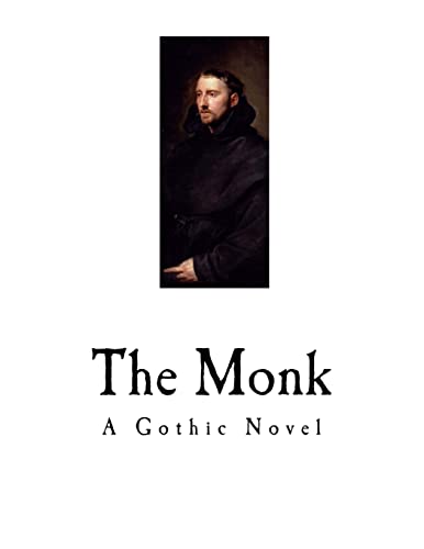Imagen de archivo de The Monk: A Romance (A Gothic Novel) a la venta por Lucky's Textbooks