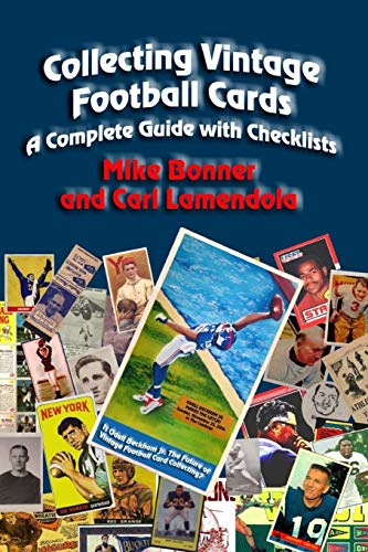 9781720784210: Collecting Vintage Football Cards: A Complete Guide with Checklists
