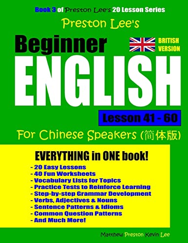 9781720800798: Preston Lee's Beginner English Lesson 41 - 60 For Chinese Speakers (British)