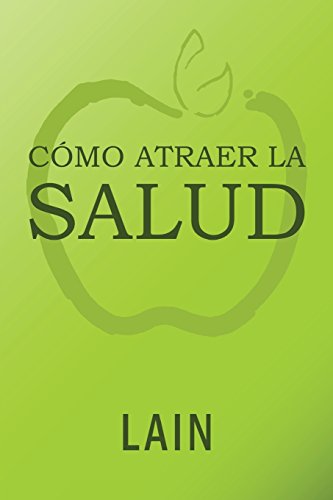 Imagen de archivo de Como atraer la salud a la venta por OM Books