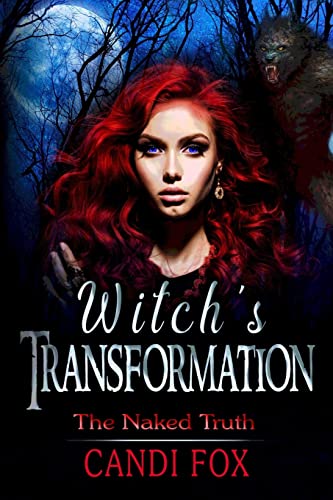 Imagen de archivo de Witch's Transformation (The Naked Truth) a la venta por Lucky's Textbooks