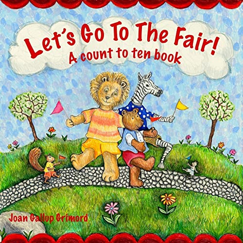 9781720850861: Let's Go To The Fair: A count to ten book