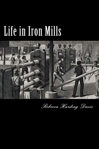 Stock image for Life in Iron Mills [Soft Cover ] for sale by booksXpress