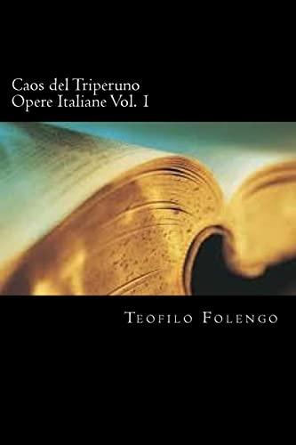 Beispielbild fr Caos del Triperuno Opere Italiane Vol. 1 (Italian Edition) zum Verkauf von Lucky's Textbooks