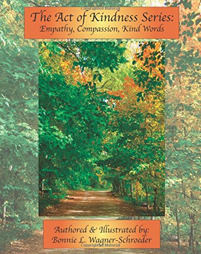 Beispielbild fr The Act of Kindness Series: Empathy, Compassion, Kind Words: Volume 2 zum Verkauf von Revaluation Books
