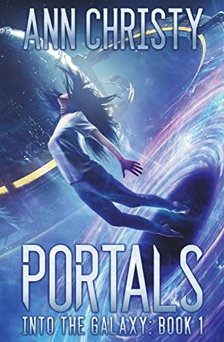 Stock image for Portals: Volume 1 (Into The Galaxy) for sale by WorldofBooks