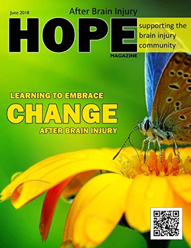 Imagen de archivo de Hope After Brain Injury Magazine - June 2018 a la venta por Lucky's Textbooks