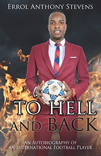 Stock image for To Hell and Back: Autobiography of an International Football Player for sale by SecondSale