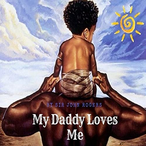 Stock image for My Daddy Loves Me for sale by HPB-Diamond